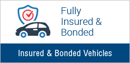 Fully Insured & Bonded Vehicles